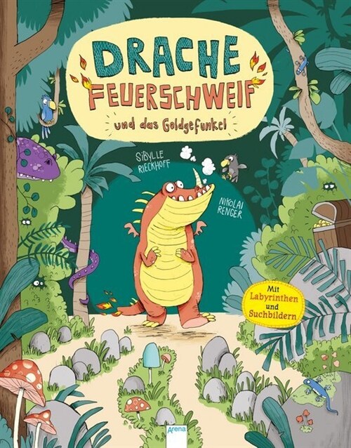 Drache Feuerschweif und das Goldgefunkel (Hardcover)