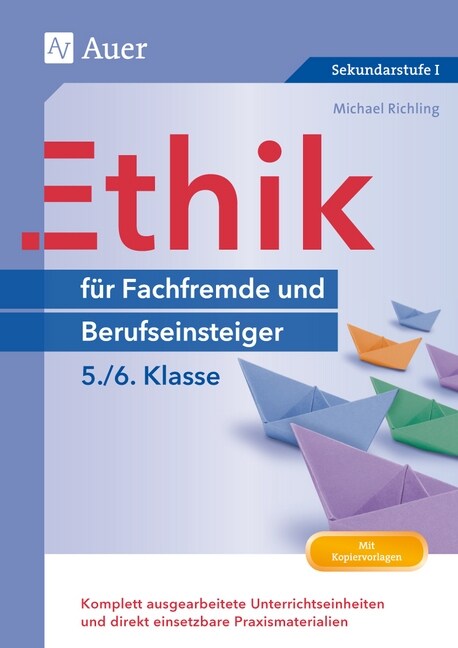 Ethik fur Fachfremde und Berufseinsteiger - 5./6. Klasse (Pamphlet)