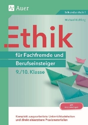 Ethik fur Fachfremde und Berufseinsteiger 9./10. Klasse (Paperback)