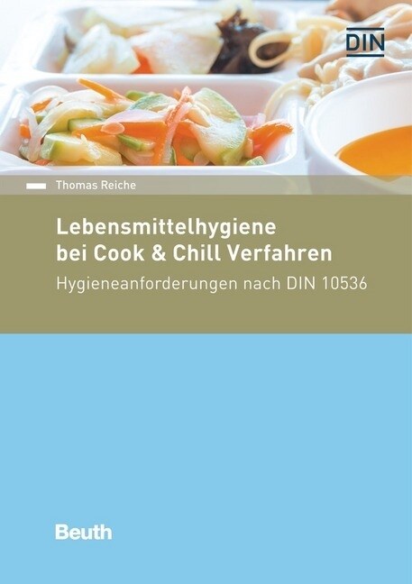 Lebensmittelhygiene bei Cook & Chill-Verfahren (Paperback)