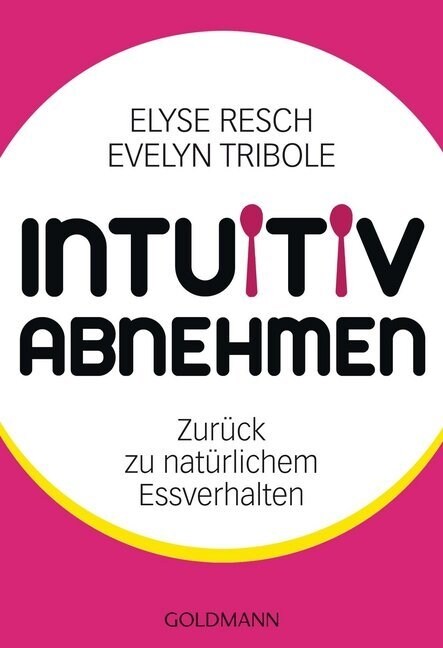 Intuitiv abnehmen (Paperback)
