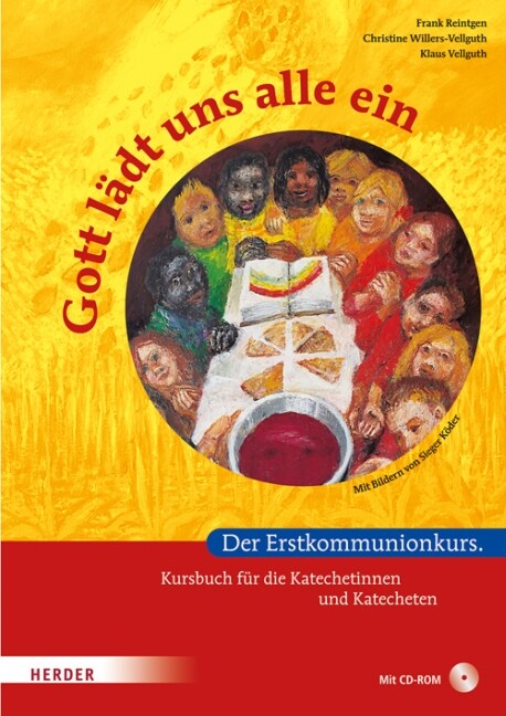 Gott ladt uns alle ein, Kursbuch fur Katechetinnen und Katecheten, m. CD-ROM (Paperback)