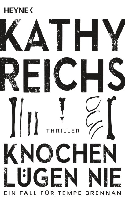 Knochen lugen nie (Paperback)