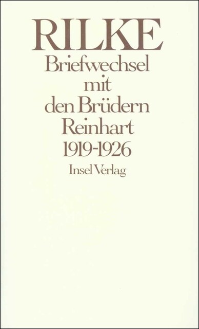 Briefwechsel mit den Brudern Reinhart 1919-1926 (Hardcover)