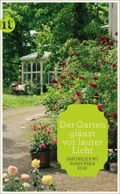 Der Garten glanzt vor lauter Licht (Paperback)