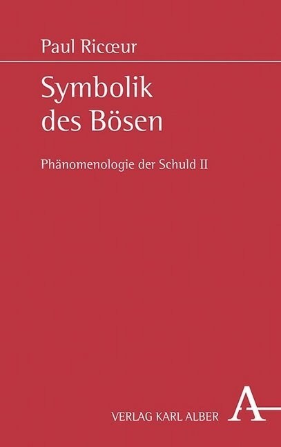 Symbolik Des Bosen: Phanomenologie Der Schuld II (Hardcover)