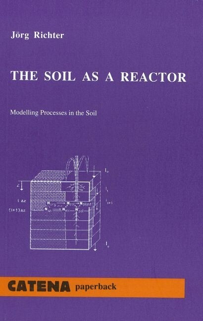 The Soil as a Reactor (Paperback)