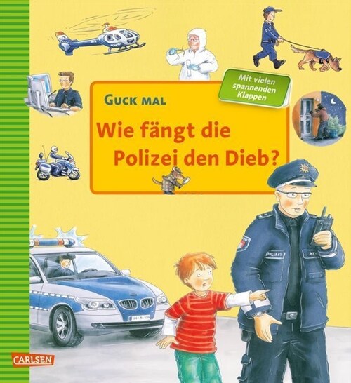 Guck mal: Wie fangt die Polizei den Dieb？ (Board Book)