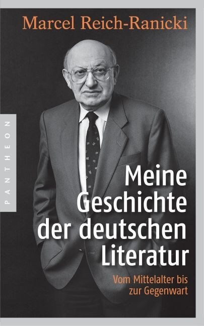 Meine Geschichte der deutschen Literatur (Paperback)
