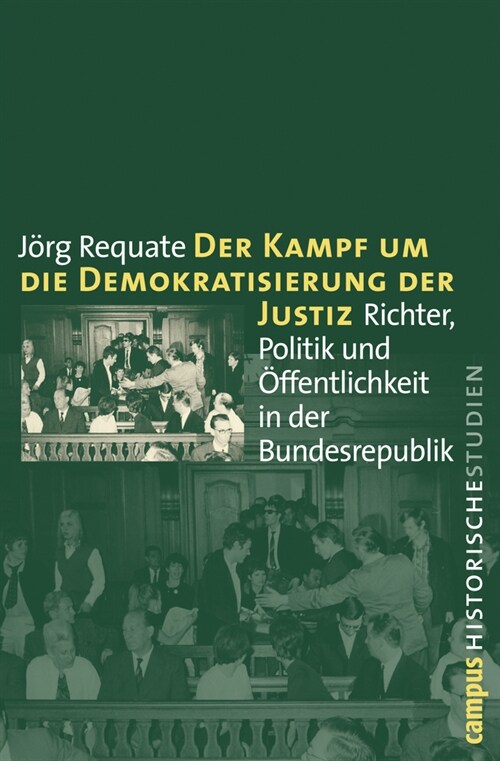 Der Kampf um die Demokratisierung der Justiz (Paperback)