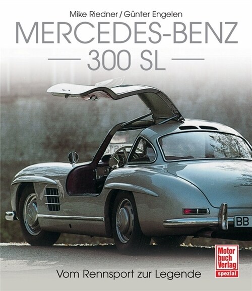 Mercedes-Benz 300 SL (Paperback)