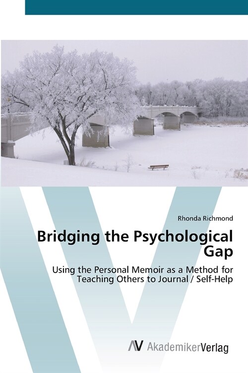 Bridging the Psychological Gap (Paperback)