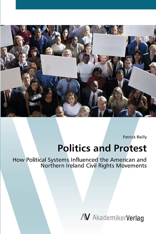 Politics and Protest (Paperback)