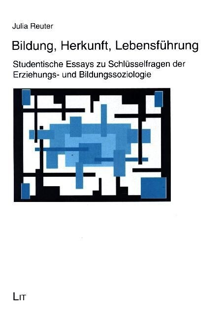 Bildung, Herkunft, Lebensfuhrung (Paperback)