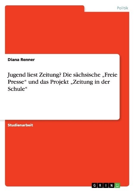 알라딘 Jugend Liest Zeitung Die Shsische Freie Presse Und Das Projekt Zeitung In Der Schule 