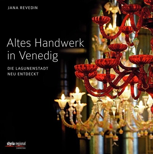 Altes Handwerk in Venedig (Hardcover)