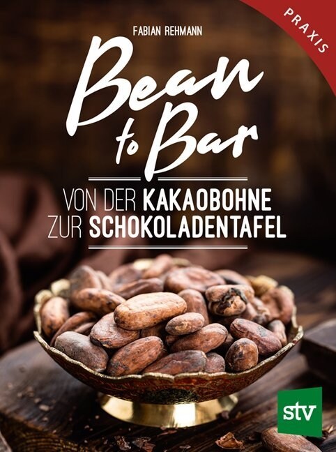 Bean to Bar (Hardcover)