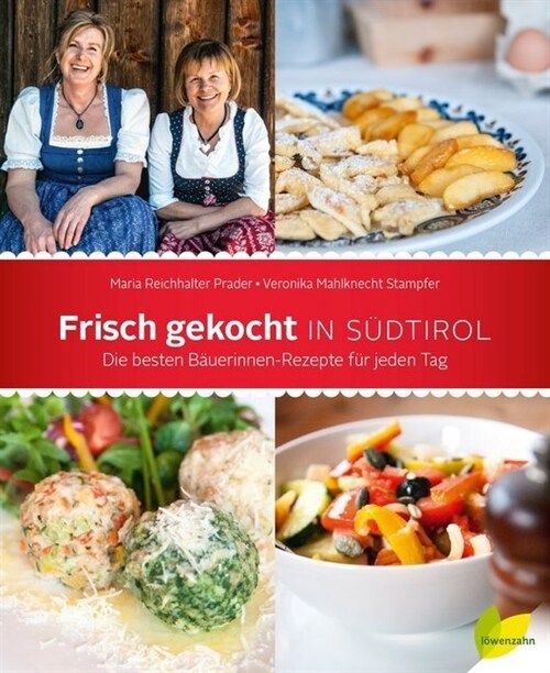 Frisch gekocht in Sudtirol (Hardcover)