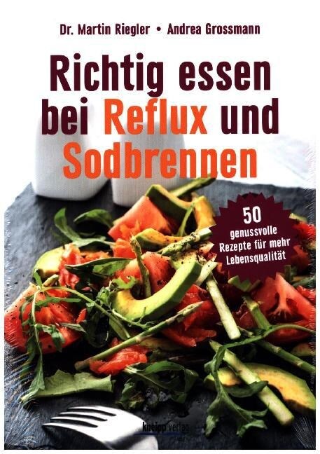 Richtig essen bei Reflux und Sodbrennen (Paperback)