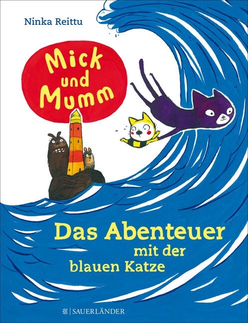 Mick und Mumm: Das Abenteuer mit der blauen Katze (Hardcover)