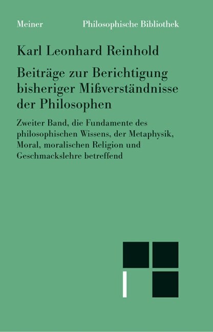 Beitrage zur Berichtigung bisheriger Mißverstandnisse der Philosophen. Tl.2 (Hardcover)