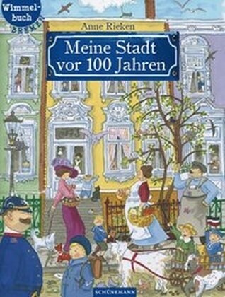 Meine Stadt vor 100 Jahren (Board Book)