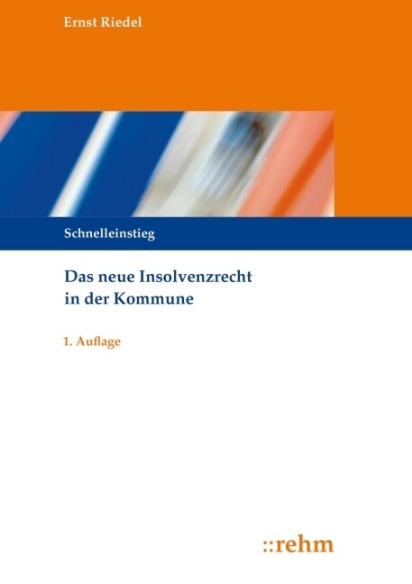 Das neue Insolvenzrecht in der Kommune (Paperback)