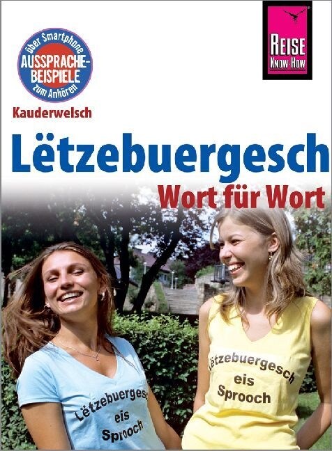 Letzebuergesch - Wort fur Wort (fur Luxemburg) (Paperback)