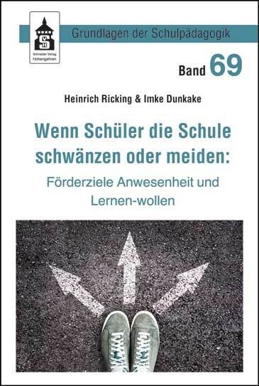 Wenn Schuler die Schule schwanzen oder meiden: (Paperback)