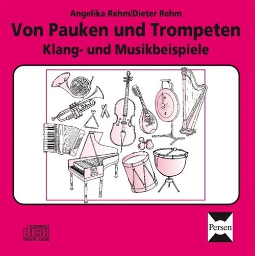 Von Pauken und Trompeten, 1 Audio-CD (CD-Audio)