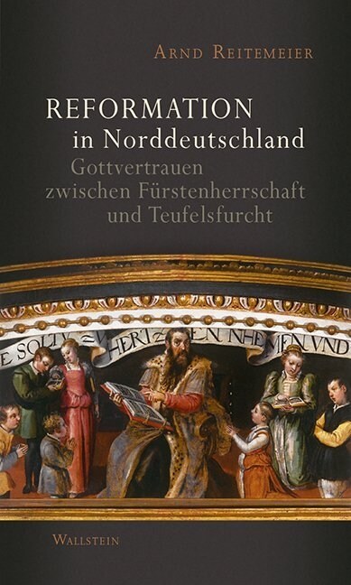 Reformation in Norddeutschland (Hardcover)