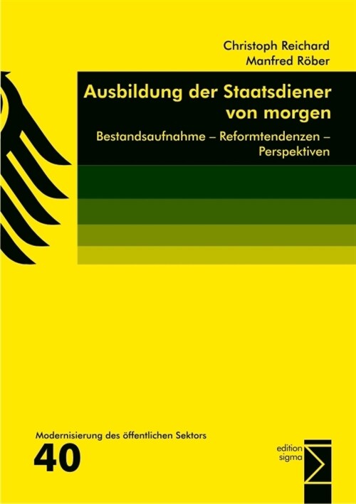 Ausbildung der Staatsdiener von morgen (Paperback)