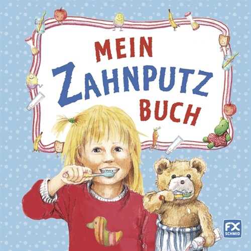 Mein Zahnputzbuch (Board Book)