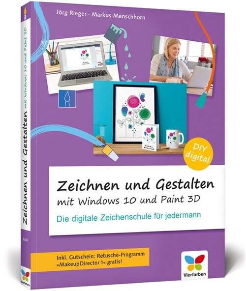 Zeichnen und gestalten mit Windows 10 und Paint 3D (Paperback)