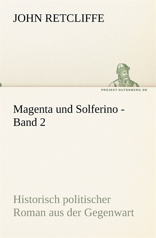 Magenta und Solferino - Band 2 (Paperback)