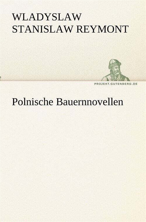 Polnische Bauernnovellen (Paperback)