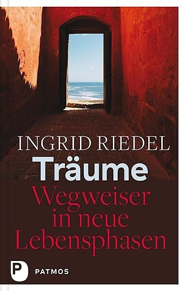 Traume - Wegweiser in neue Lebensphasen (Hardcover)