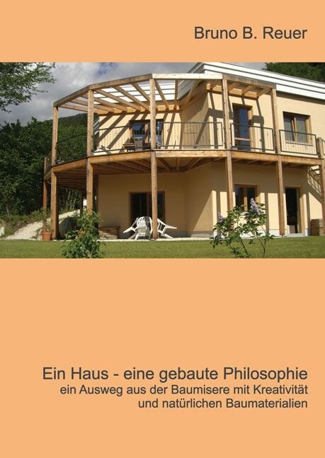Ein Haus - eine gebaute Philosophie (Paperback)