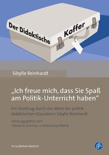 Ich freue mich, dass Sie Spaß am Politik-Unterricht haben (Paperback)