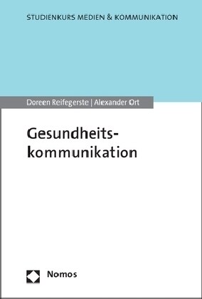 Gesundheitskommunikation (Paperback)