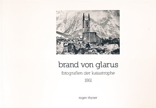 Brand von Glarus (Paperback)