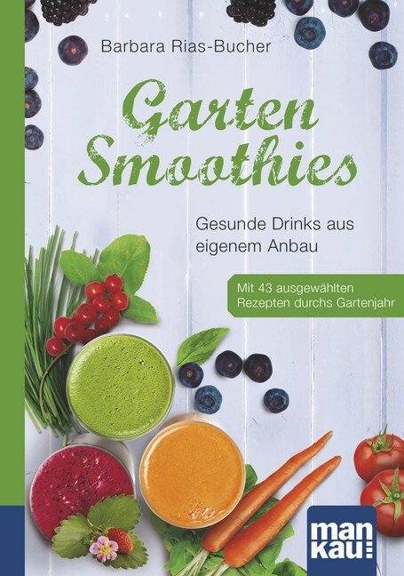 Garten-Smoothies (Paperback)