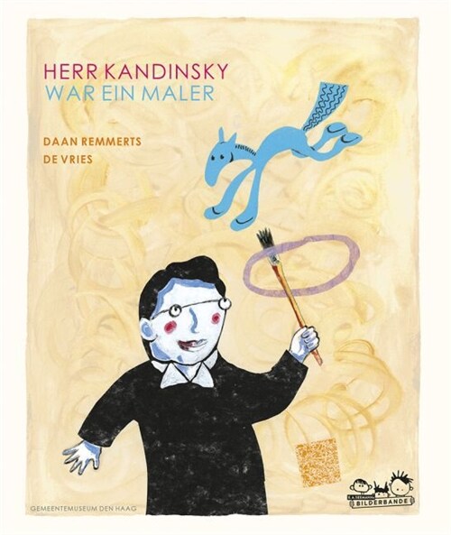 Herr Kandinsky war ein Maler (Hardcover)