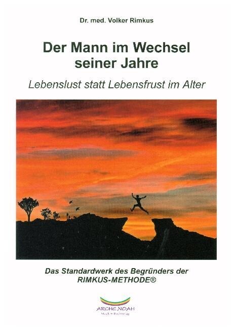 Der Mann im Wechsel seiner Jahre (Paperback)