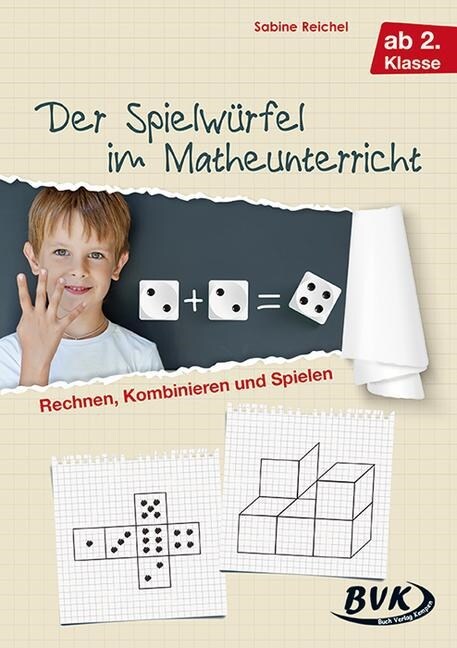 Der Spielwurfel im Matheunterricht (Pamphlet)