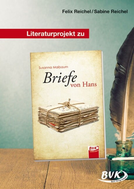 Literaturprojekt zu Briefe von Hans (Pamphlet)