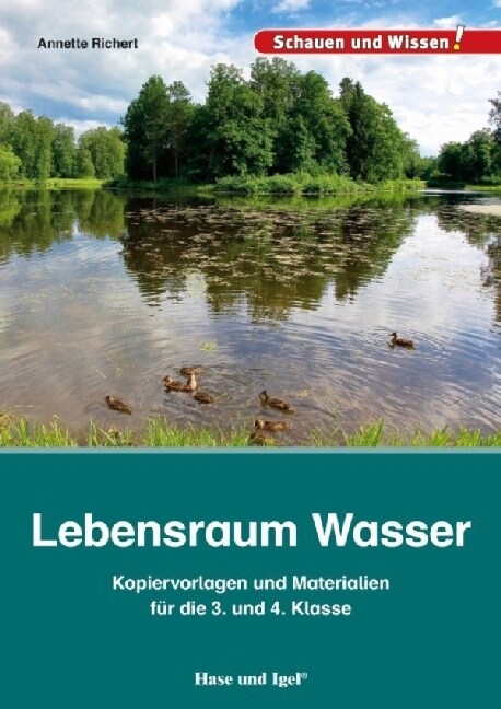 Lebensraum Wasser - Kopiervorlagen und Materialien fur die 3. und 4. Klasse (Paperback)