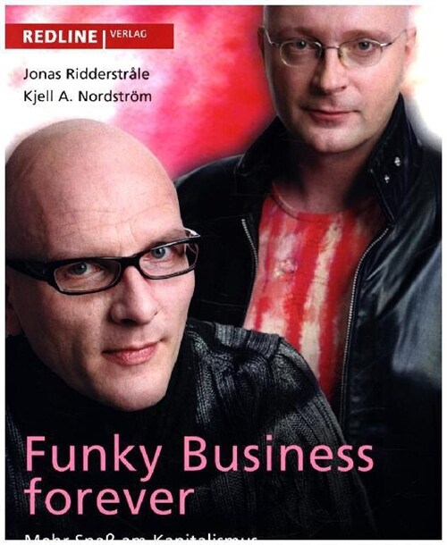 Funky Business Forever (Paperback)