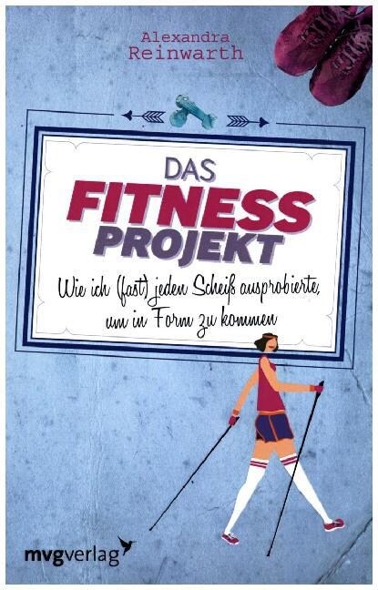 Das Fitnessprojekt (Paperback)