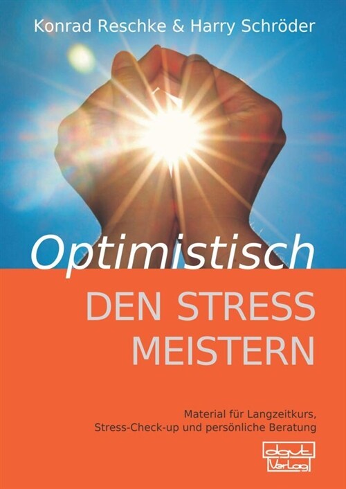 Optimistisch den Stress meistern, Beiheft (Paperback)